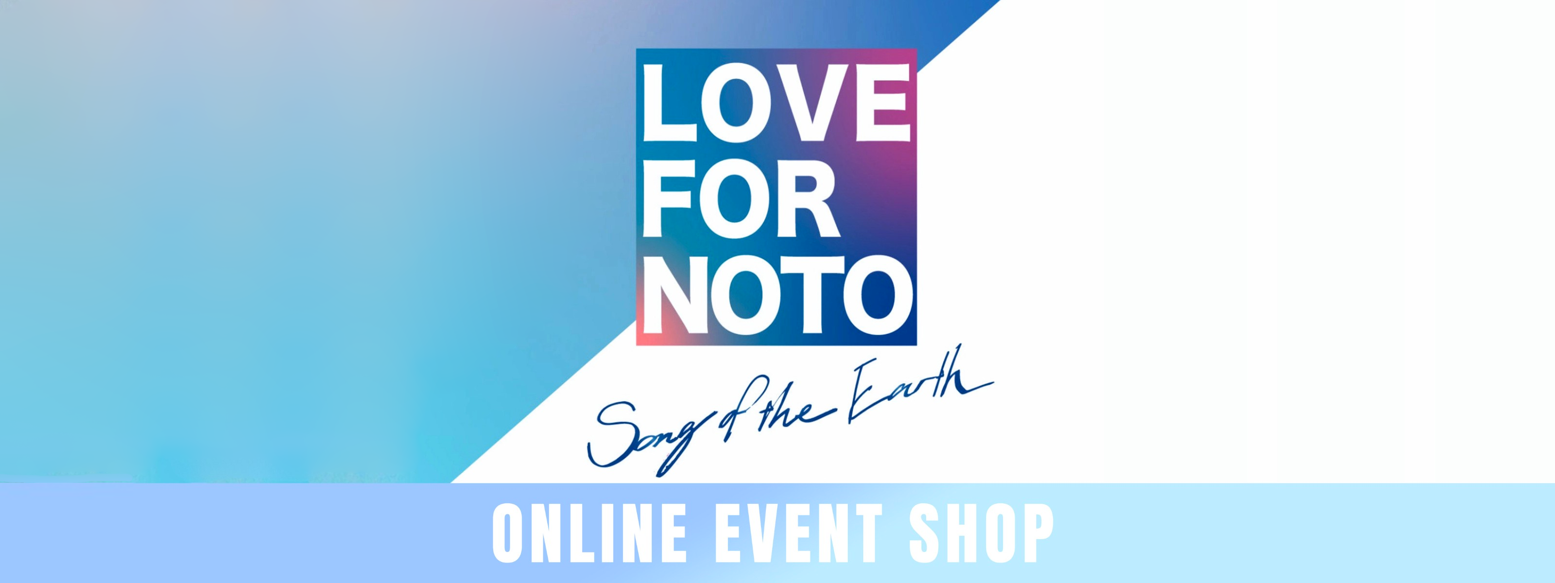 LOVE FOR NOTO ONLINE