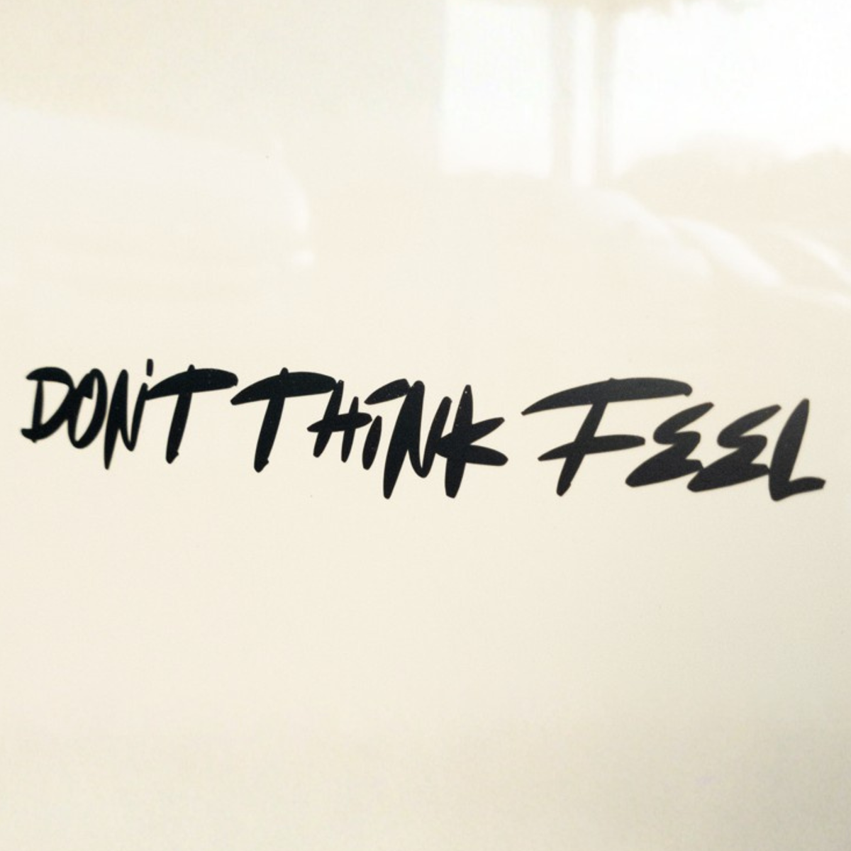 Don't think feel カッティングステッカー（BLACK）